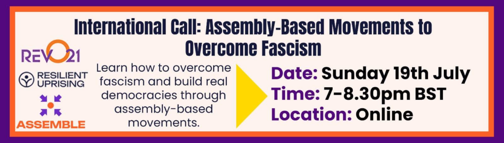 Assembly-Based Mobilisation: Global Briefing to Overcome Fascism